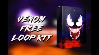 (FREE) Trap Loop Kit/Pack 2020 - Venom (Cubeatz, Murda, Travis Scott Type Samples)