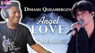 'The Singer' Dimash: 'Angel Love' Reaction - Stunning✨