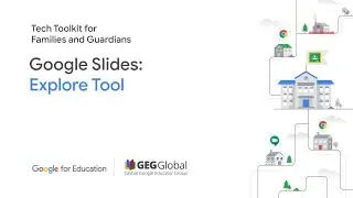 Google Slides: Explore Tool