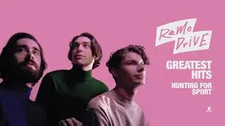 Remo Drive - Hunting For Sport (Full Album Stream)