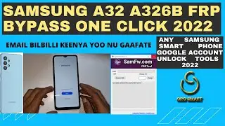 SAMSUNG A32 FRP BYPASS ANDROID 12 || ALL SAMSUNG FRP BYPASS TOOLS