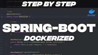 This is how you can dockerize a Spring-Boot Application (step-by-step)