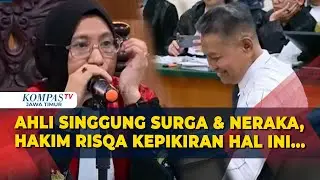 Momen Viral Hakim Rizqa Respons Keterangan Ahli Hukum Pidana Mudzakkir Singgung Soal Surga & Neraka