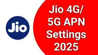 Jio 5G APN Settings | Jio High Speed 5G APN Settings 2024 