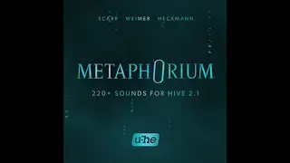 u-he releases Metaphorium for Hive 2.1 – Sounds for Motion Picture