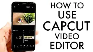 How To Use Capcut! (Complete Beginners Guide) (2022)