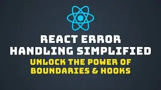 Mastering Error Handling in React: Error Boundaries & Hooks Explained