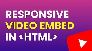 How to Make YouTube Video Responsive in Webpage using CSS | Responsive Video Embed