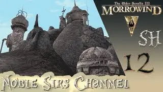 TES 3: Morrowind прохождение, #12 ► Аркнтанд