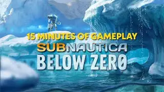 15 Minutes of Subnautica: Below Zero Gameplay