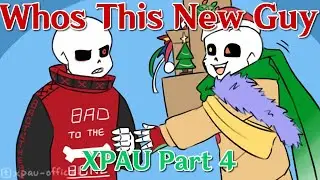 X-Mas Party AU Part 4 - Who's This New Guy - Undertale Au Comic Dub