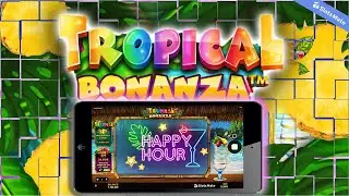 Tropical Bonanza Slot by iSoftBet  Gameplay (Mobile View)