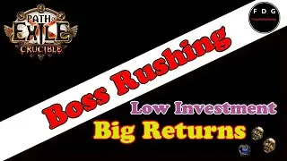 Great Profit & Minimal Investment - Boss Rush Atlas Strategy POE 3.21 Crucible