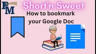 Google Doc - How to use the Bookmark tool