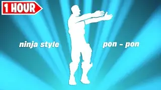 Fortnite Ninja Style Emote 1 Hour! ( Ninja Pon Pon Dance )