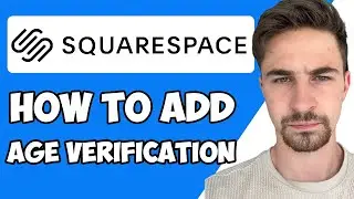 How To Add Age Verification To Squarespace 2023