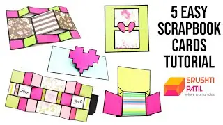 How to make 5 Easy Scrapbook Cards Tutorial by Srushti Patil