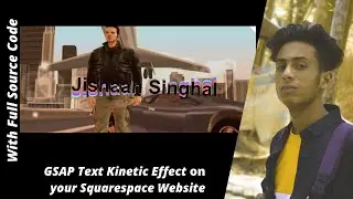 How to add Text Kinetic Effect GSAP on your squarespace website in 2022 by jishaansinghal