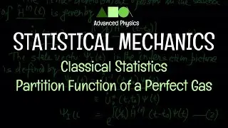 Statistical Mechanics - Classical Statistics : Partition Function of a Perfect Gas