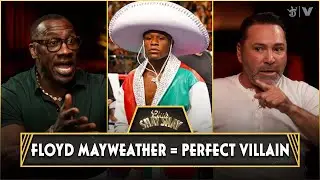 “Floyd Mayweather was the perfect villain. People love to hate him.” - Oscar De La Hoya