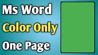 Color One Page In Word | How To Color One Page In Microsoft Word | Ms Word Me Page Color Kaise Kare