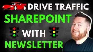 How to Drive Traffic to a SharePoint Site with a Newsletter