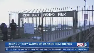 City To Put Up Warning Signs At Ocean Beach Pier As Public Asked To Stay Away