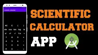 How to make a Scientific Calculator Application | Android Project | Android Studio