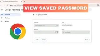 How to View Saved Passwords on google chrome browser - Desktop