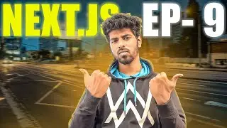 API Routes in Next.js | Next.js Complete Series in Tamil - Ep9