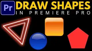 How to Draw SHAPES in Premiere Pro