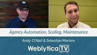 Weblytica TV: Agency Automation, Scaling with Integromat, Maintenance and Monitoring