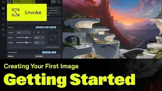 Creating Your First Image in Invoke (Getting Started Series #1)