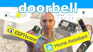 How-To: Integrate You Doorbell in Home Assistant Using ESPHome