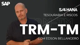 Curso SAP TRM-TM - Treasury and Risk Management | Conteúdo e Centenas de Depoimentos de Alunos