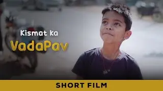 Kismat Ka VadaPav | A Short Film by Aakash | Sim's Photography | Jamshedpur