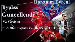 PES 2020 Bypass V2 (Detaylı KURULUM)