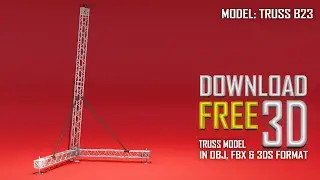 Download Free 3D Truss Models in FBX, OBJ, & 3DS Formats from the Provided Link in the Description