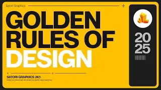 Graphic Design GOLDEN RULES (2025 Edition)