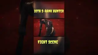 10th S-Rank Hunter Fight Scene #anime #song #music #sololeveling #new #viralshorts #viralvideo