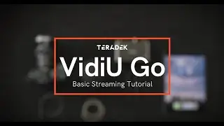 How to Set up Your VidiU Go - Video Streaming Device