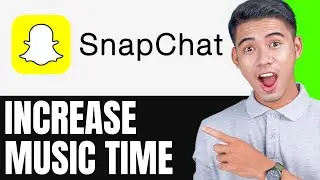 How To Increase Music Time On Snapchat (FOLLOW THESE STEPS)