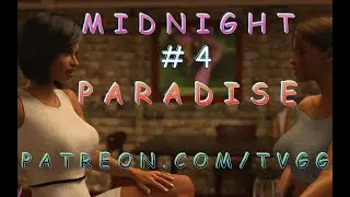 ACTUALLY GOOD! | MIDNIGHT PARADISE | V0.24 | #4 | WALKTHROUGH