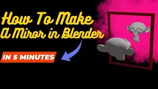 Create a miror in blender | Reflect object in blender 3.6