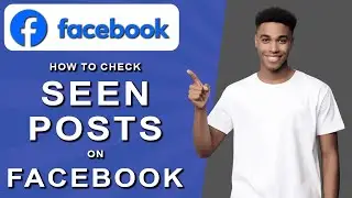 How to check seen posts on facebook (2024)