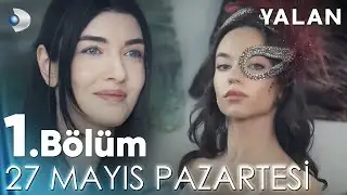 Yalan 1. Bölüm Fragmanı | 27 MAYIS PAZARTESİ