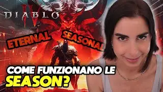 PERCHÈ giocare la SEASON su DIABLO 4?