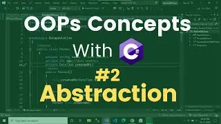 Abstraction with c# | Practical OOPs with c#