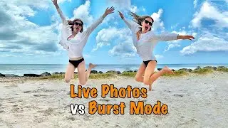 Live vs. Burst?  📸 📷 🎞️ 