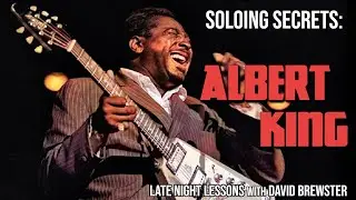 Soloing Secrets - Albert King